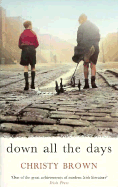 Down All the Days