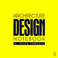 Architecture Design Notebook