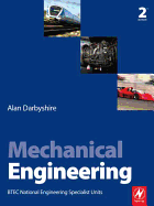 Mechanical Engineering: Btec National Engineering Specialist Units