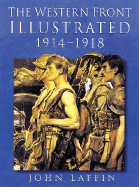 The Western Front Illustrated 1914-1918