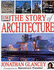 The Story of Architecture