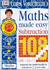 Maths Made Easy Topic Book: Subtraction Workbook: Subtraction KS2 Lower