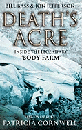 Death's Acre: Inside the Legendary 