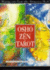 Osho Zen Tarot: the Transcendental Game of Zen