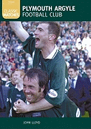 Plymouth Argyle: 50 Classics