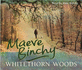 The Whitethorn Woods