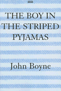 The Boy in the Striped Pyjamas