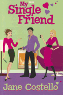 My Single Friend
