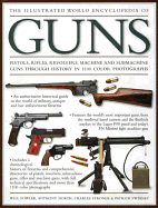 The Illustrated World Encyclopedia of Guns