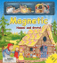 Magnetic Hansel and Gretel