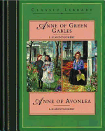 Anne of Green Gables and Anne of Avonlea
