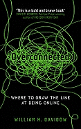 Overconnected: Where to Draw the Line at Being Online
