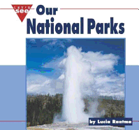 Our National Parks