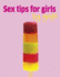 Sex Tips for Girls by Guys