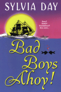 Bad Boys Ahoy