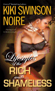 Lifestyles of the Rich and Shameless