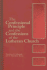 The Confessional Principle and the Confessional of the Lutheran Church