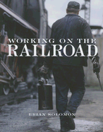 Working on the Railroad