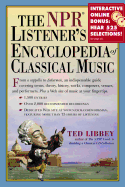 The NPR Listener's Encyclopedia of Classical Music