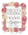 How to Have a Fabulous Wedding for $10,000 or Less: Creating Your Dream Day with Romance, Grace, and Style