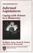 Informed Legislatures: Coping with Science in a Democracy