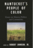 Nantucket's People of Color: Essays on History, Politics and Community
