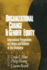 Organizational Change and Gender Equity: International Perspectives on Fathers and Mothers at the Workplace