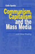 Communism, Capitalism and the Mass Media