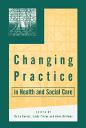 Changing Practice in Health and Social Care