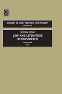 Studies in Law, Politics, and Society, Volume 43: Special Issue Law and Literature Reconsidered