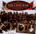 The Illustrated History of the Civil War: The Soldiers, Generals, Weapons, and the Battles of the Civil War