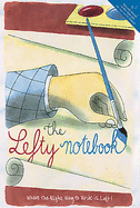 The Lefty Notebook: Where the Right Way to Write is Left
