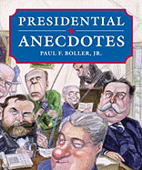 Presidential Anecdotes