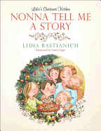 Nonna Tell Me a Story: Lidia's Christmas Kitchen