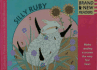 Silly Ruby: Brand New Readers