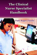 The Clinical Nurse Specialist Handbook