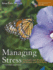 Managing Stress: Principles and Strategies for Health and Well-Being