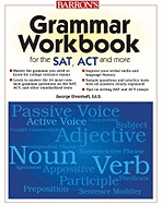 Grammar Workbook for the SAT, ACT and More
