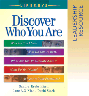 Lifekeys Leadership Resource Notebook: Discovering Who You Are, Why You're Here, and What You Do Best