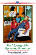 The Mystery of the Runaway Scarecrow