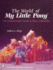 World of My Little Pony*r: An Unauthorized Guide for Collectors