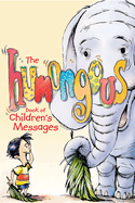 The Humongous Book of Children's Messages