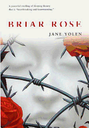 Briar Rose: A Novel of the Fairy Tale Series