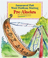 Amusement Park Word Problems Starring Pre-Algebra