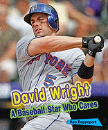 David Wright: A Baseball Star Who Cares