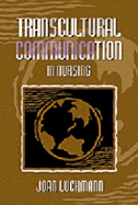 Transcultural Communication in Nursing