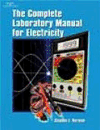 The Complete Lab Manual for Electricity