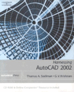 Harnessing AutoCAD 2002 Stellman,Thomas A Krishnan,G.V.. [2001] Paperback