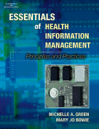 Essentials of Health Information Management: Principles and Practices