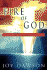 The Fire of God: Discovering Its Many Life-Changing Purposes